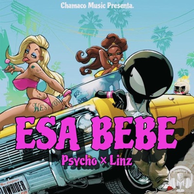 Esa Bebe (feat. Linz) - Single