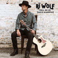Pull Me Up (Remastered) [Remastered] - Single - Rī Wolf
