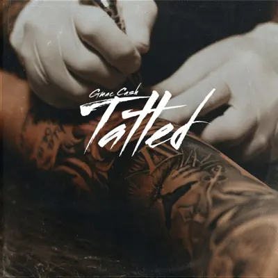 Listen to Tatted - Single by Gmac Cash