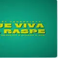 QUE VIVA EL RASPE