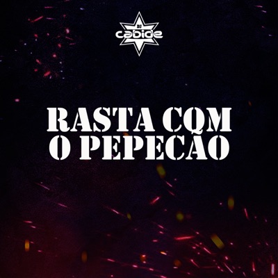 Rasta Com o Pepecão - Single