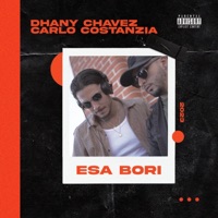 Esa bori - Single - Dhany Chávez & Carlo Costanzia