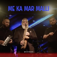 Me ka mar malli (feat. Ilir Tironsi & Ervin Gonxhi) - Single - Florian Tufallari, Landi Roko & Adi Sybardhi