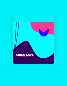 Listen to Mirai Lave, watch music videos, read bio, see tour dates & more!