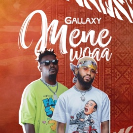 Mene Woaa Gallaxy