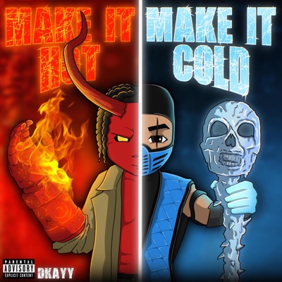 Make It Hot Make It Cold - Single
