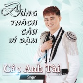 Đừng Trách Câu Ví Dặm artwork