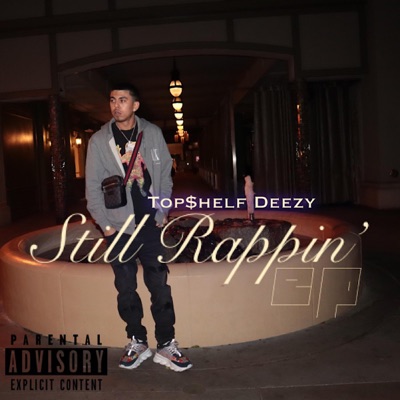 Still Rappin' EP