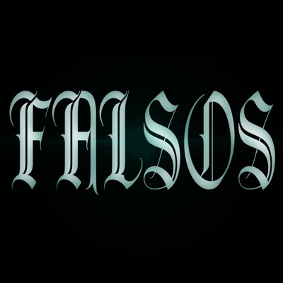 Falsos (feat. Mentes Perdidas & LOS LRZ) - Single