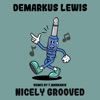 Nicely Grooved (T.Markakis Remix) - Single