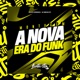 A Nova Era do Funk Single