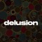 Delusion - Drilland lyrics
