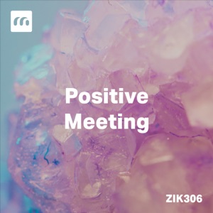 Positive Meeting