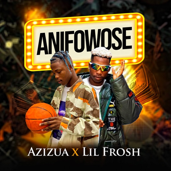 Anifowose (feat. Lil Frosh)