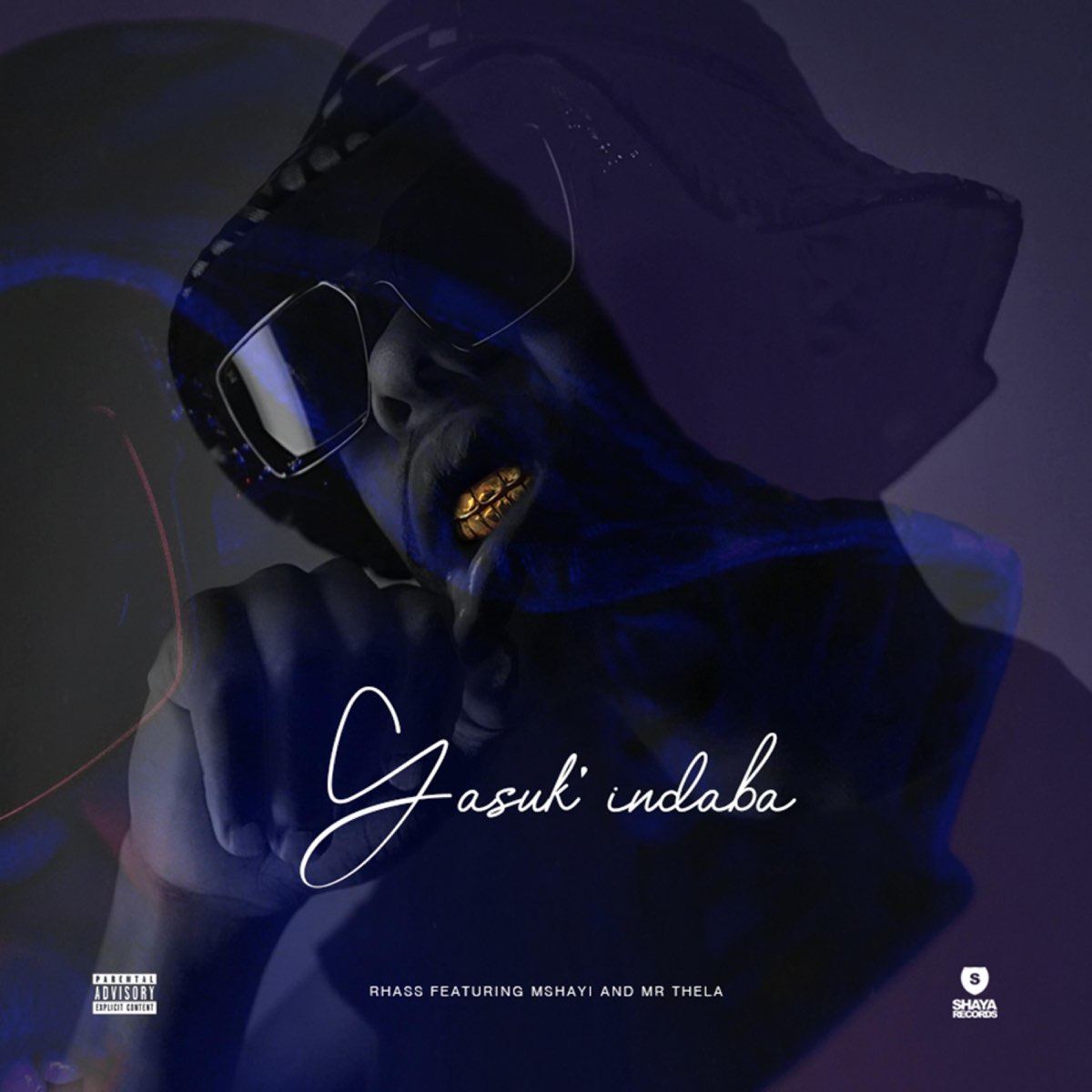 ‎Yasuk' Indaba (feat. Mshayi & Mr Thela) Single Album by Rhass