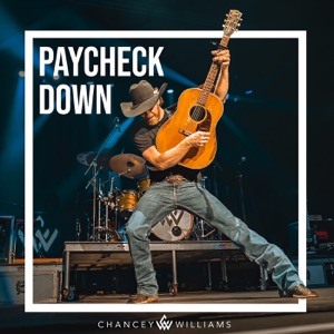 Chancey Williams - Paycheck Down - Line Dance Musique