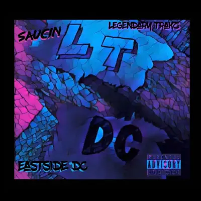 Listen to Saucin' by Eastside DC