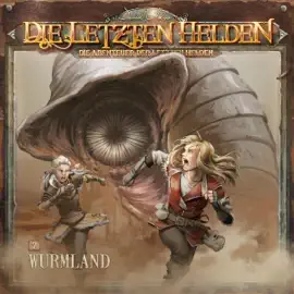 Wurmland: Die Abenteuer der Letzten Helden 7