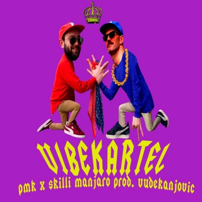Vibe Kartel (feat. PMK & Skilli Manjaro) - Single