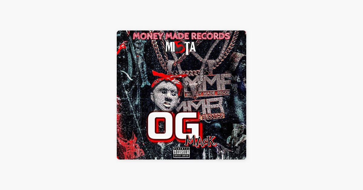 Og Mack - Album by Mi5ta - Apple Music
