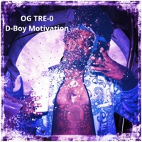 D-Boy Motivation - Single - OG TRE-0