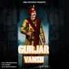 Gurjar Vansh - Single