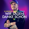 Wir sagen danke schön (feat. Die Flippers)