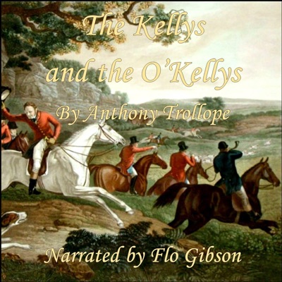 The Kellys and the O'Kellys (Unabridged)