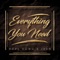 Everything You Need (feat. JRDN) - Rude Dowg lyrics