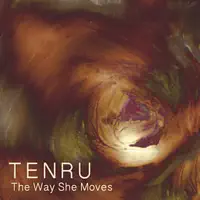The Way She Moves — Tenru