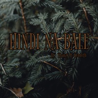 Hindi Na Bale (feat. Kenneth) - Single - Yhanzy