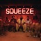 Payday (Live from the Squeeze House) - The Main Squeeze lyrics