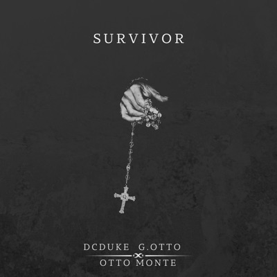 SURVIVOR (feat. G.OTTO & OTTO Monte) - Single