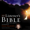 The Listener's Audio Bible - King James Version, KJV: New Testament - Max McLean