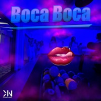 Boca Boca - Single - Kani Nandez