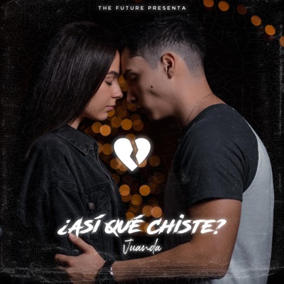 ¿ASÍ QUÉ CHISTE? - Single