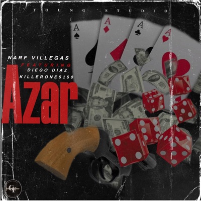 Azar (feat. Diego Diaz & KillerOne5150) - Single