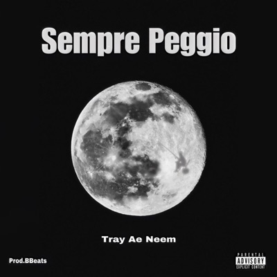 Sempre Peggio (feat. Æ, Neem750 & Prod. BBeats) - Single