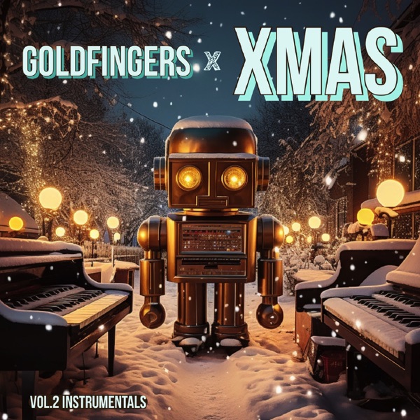 Goldfingers x XMAS (Vol. 2 - Instrumentals)