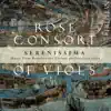 Stream & download Serenissima - Music from Renaissance Europe on Venetian Viols