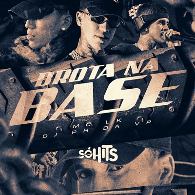 Brota na Base - Single