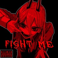 Fight Me! - Single - BlxckTal0n