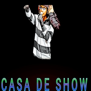 Casa de Show (feat. mc Torugo)