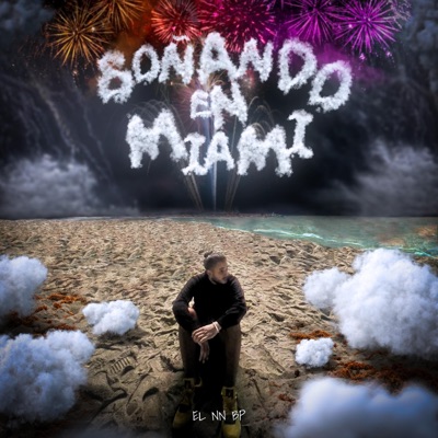 SOÑANDO EN MIAMI - EP