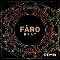 La Verdad (Remix) - Single - Faro Beat