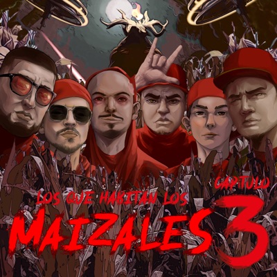 Los Que Habitan Los Maizales Capítulo 3 (feat. Aczino, Metrik Vader & Solo Cadaver) - Single