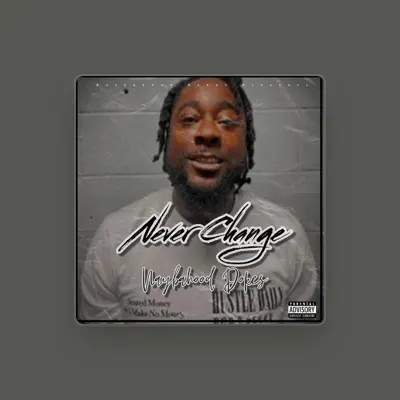 Listen to Naybahood Dokes, watch music videos, read bio, see tour dates & more!
