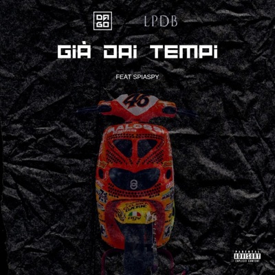 Già dai tempi (feat. SpiaSpy) - Single