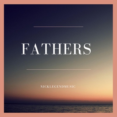 Fathers - Single