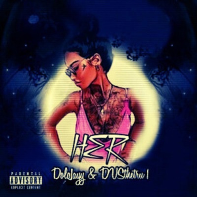 HER (feat. DVSthetru1) - Single